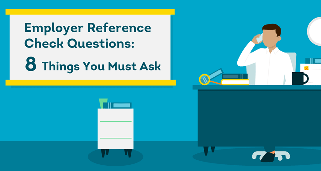 8 employer reference check questions 