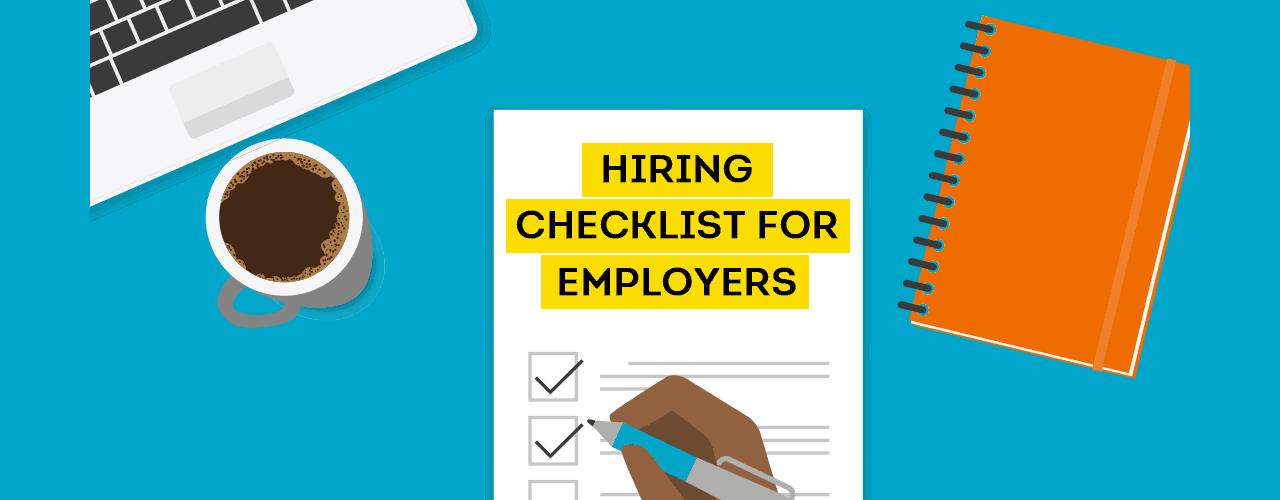 Hiring checklist for employers 