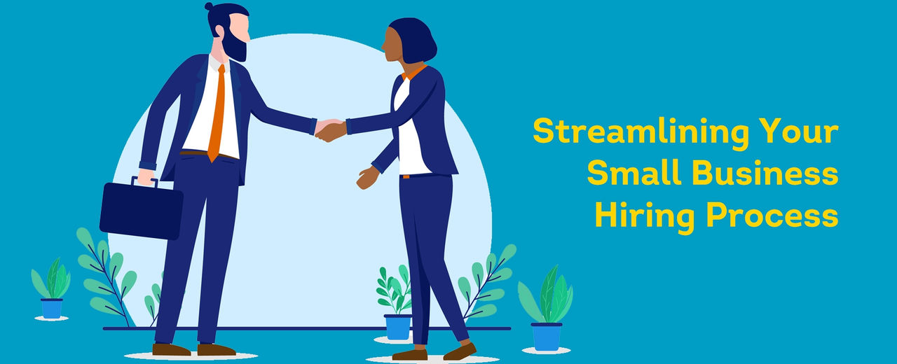 streamlining your small business hiring process