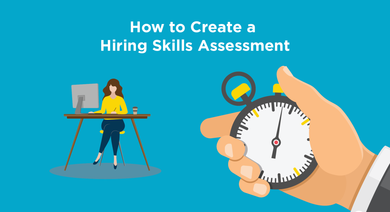 How to create a hiring skills assessment