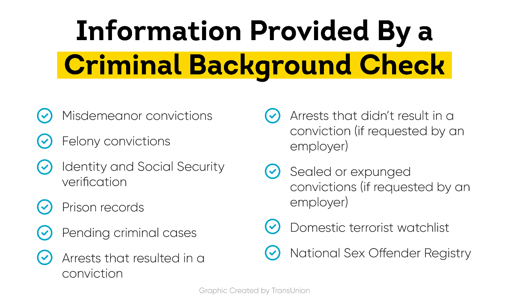 Information provided by a criminal background check