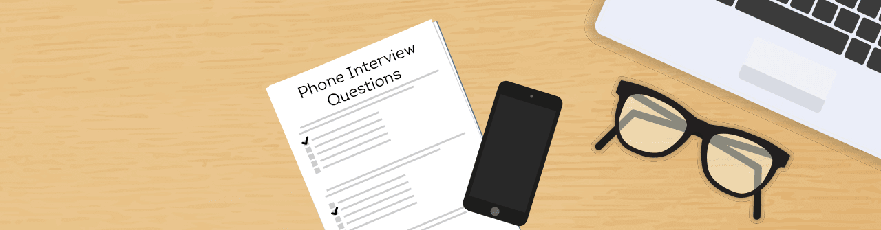 How to Do A Phone Interview And Questions to Ask